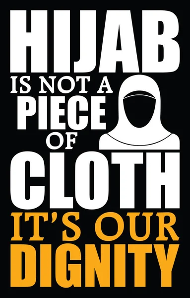 Hijab Piece Cloth Our Dignity Hijab Quote Ban Hijab Protest — стоковый вектор