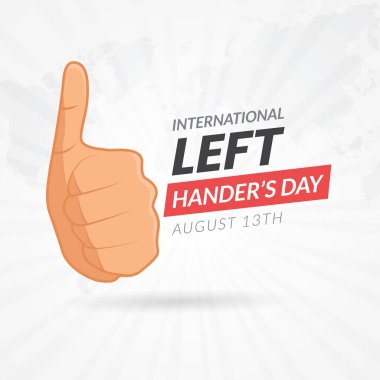 International Lefthanders Day August 13th with thumbs up illustration on isolated background clipart