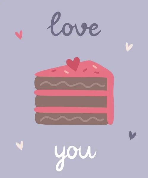 Feliz Día San Valentín Tarjeta Felicitación Pedazo Pastel Corazones Quiero — Vector de stock