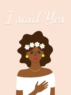 Beautiful afro American bride in white dress holding hand on the heart and lettering - I said Yes invitation card or poster vector illustration vector