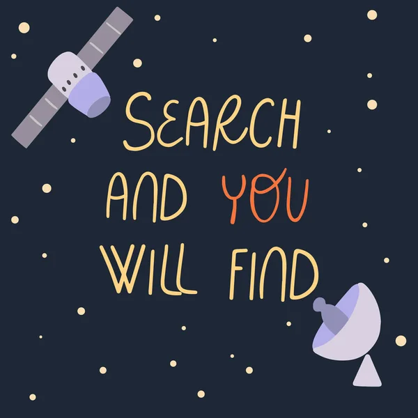 Αναζήτηση Και Βρείτε Εμπνευσμένο Απόσπασμα Δορυφόρους Και Θέμα Του Διαστήματος — Διανυσματικό Αρχείο