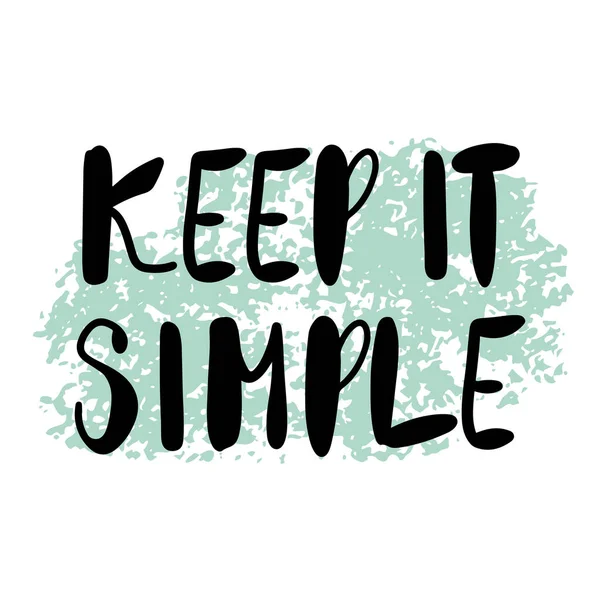 Inspirational Hand Written Quote Keep Simple Doodle Style Lettering Black — ストックベクタ