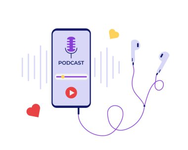 Podcast, konferans ve müzik dinlemek için kulaklıklı akıllı telefon. İzole edilmiş düz vektör çizimi