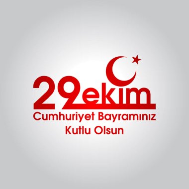 29 Ekim Cumhuriyet Günü Türkiye. 29 ekim Cumhuriyet Bayrami. Tercümesi: 29 Ekim Cumhuriyet Günü Türkiye ve Türkiye 'de Milli Gün. Kutlama cumhuriyeti, tasarım unsurları için grafik. Vektör illüstrasyonu 