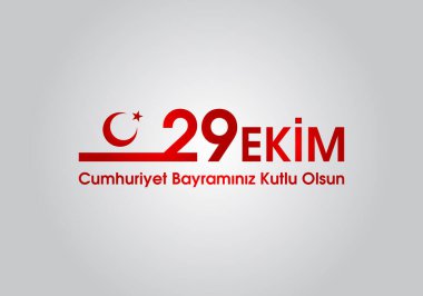 29 Ekim Cumhuriyet Günü Türkiye. 29 ekim Cumhuriyet Bayrami. Tercümesi: 29 Ekim Cumhuriyet Günü Türkiye ve Türkiye 'de Milli Gün. Kutlama cumhuriyeti, tasarım unsurları için grafik. Vektör illüstrasyonu 