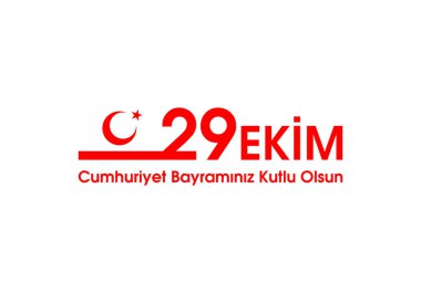 29 Ekim Cumhuriyet Günü Türkiye. 29 ekim Cumhuriyet Bayrami. Tercümesi: 29 Ekim Cumhuriyet Günü Türkiye ve Türkiye 'de Milli Gün. Kutlama cumhuriyeti, tasarım unsurları için grafik. Vektör illüstrasyonu 
