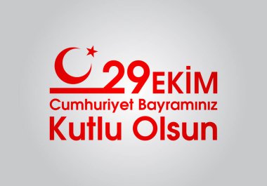 29 Ekim Cumhuriyet Günü Türkiye. 29 ekim Cumhuriyet Bayrami. Tercümesi: 29 Ekim Cumhuriyet Günü Türkiye ve Türkiye 'de Milli Gün. Kutlama cumhuriyeti, tasarım unsurları için grafik. Vektör illüstrasyonu 