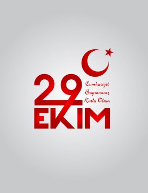 29 Ekim Cumhuriyet Günü Türkiye. 29 ekim Cumhuriyet Bayrami. Tercümesi: 29 Ekim Cumhuriyet Günü Türkiye ve Türkiye 'de Milli Gün. Kutlama cumhuriyeti, tasarım unsurları için grafik. Vektör illüstrasyonu 