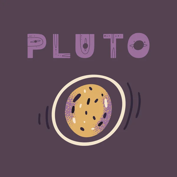 Poster Con Scritte Pluto Pianeta Illustrazione Vettoriale Manifesti Stampe Cartoline — Vettoriale Stock
