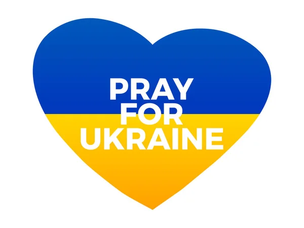ウクライナのために祈る 戦争を止めなさい ハートとウクライナのフラグとテキストの白い背景に隔離されました 反戦ポスターとバナーデザイン ベクターイラスト — ストックベクタ