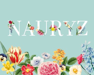 Nauryz 2022, Nauryz, Navruz, bahar tatili, bahar tatili