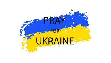 Ukrayna geçmişi için dua et. Sosyal medya için vektör illüstrasyonu. Pankart.