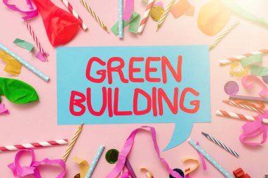 Green Building 'e ilham veren metni göster. Çevreye duyarlı bir yapı Sürdürülebilir Renkli Parti Koleksiyonları Parlak Kutlama Malzemeleri Doğum Günü Kutlama Çantası