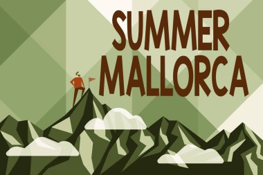 Summer Mallorca 'ya ilham veren bir mesaj. İş genel değerlendirmesi, tatil sezonunu İspanya 'nın Balear adalarında geçirmek Soyut Ulaşım ve Ulaşım Hedefleri, Sıkı Çalışmanın Sonuçları