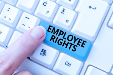 El yazısı Çalışan Hakları 'ndan. Kavramsal fotoğraf. Tüm çalışanlar kendi işyerlerinde temel haklara sahiptir. Yazım Belgesi Konsepti, Eski Veri Dosyalarını Yeniden Yazma