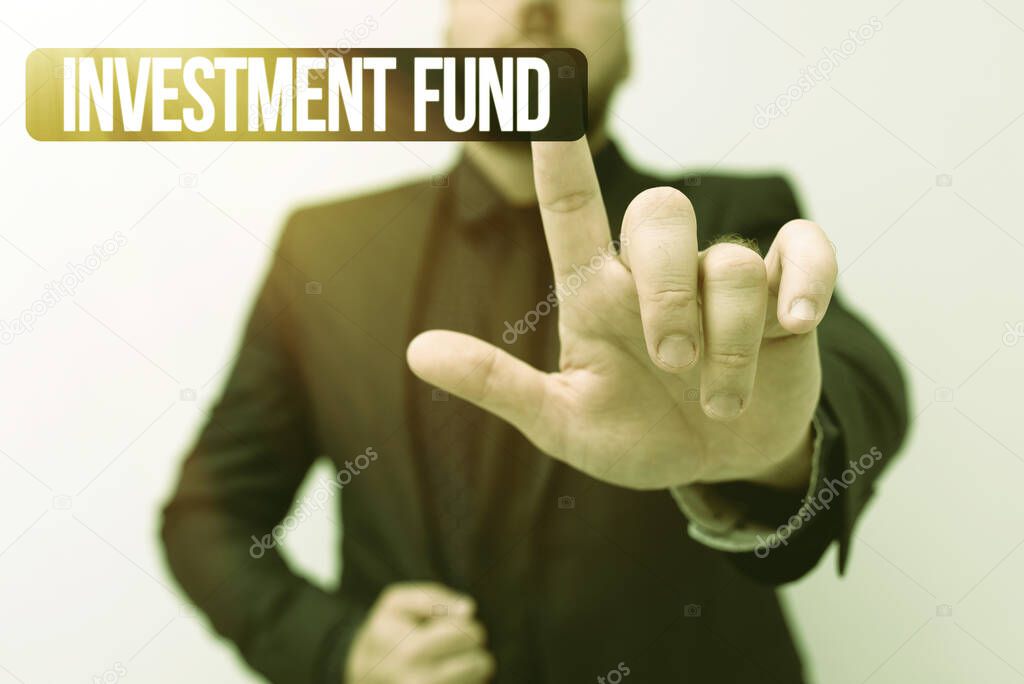 Text sign showing Investment Fund. Concept meaning A supply of capital belonging to numerous investors Presenting New Plans And Ideas Demonstrating Planning Process
