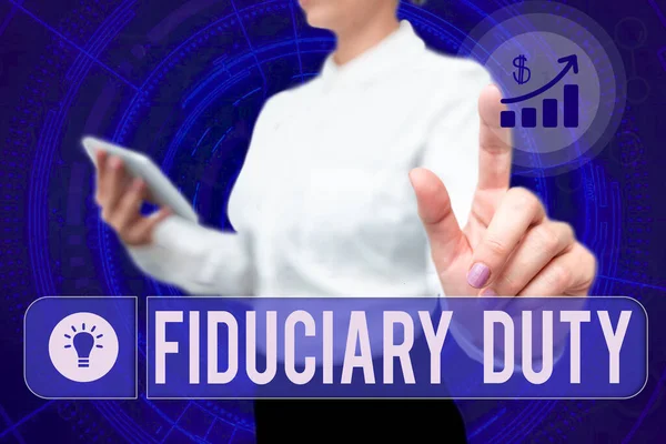 Handschrift teken Fiduciary Duty. Word Written on A legal obligation to act in the best interest of other Lady In Uniform Standing Hold Phone Virtual Press Button Futuristic Tech. — Stockfoto