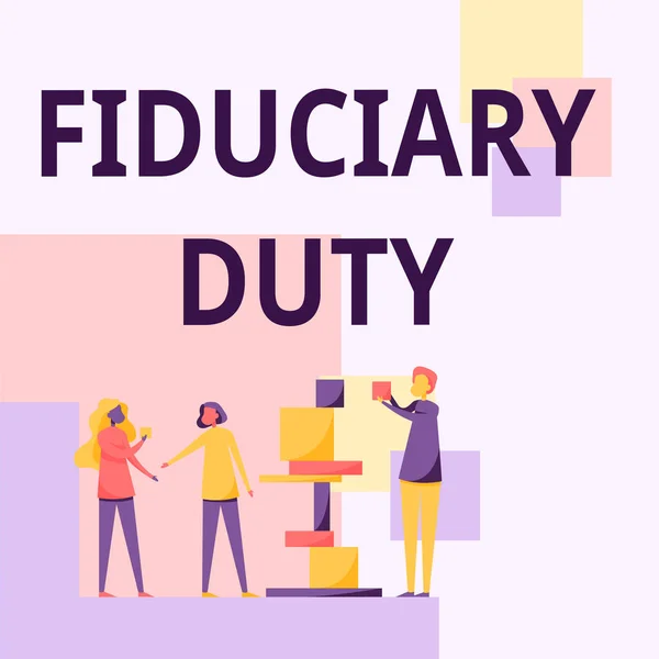 Texte d'inspiration Fiduciary Duty. Idée d'entreprise Une obligation légale d'agir dans le meilleur intérêt des trois autres collègues qui se soutiennent les uns les autres avec les éléments constitutifs. — Photo