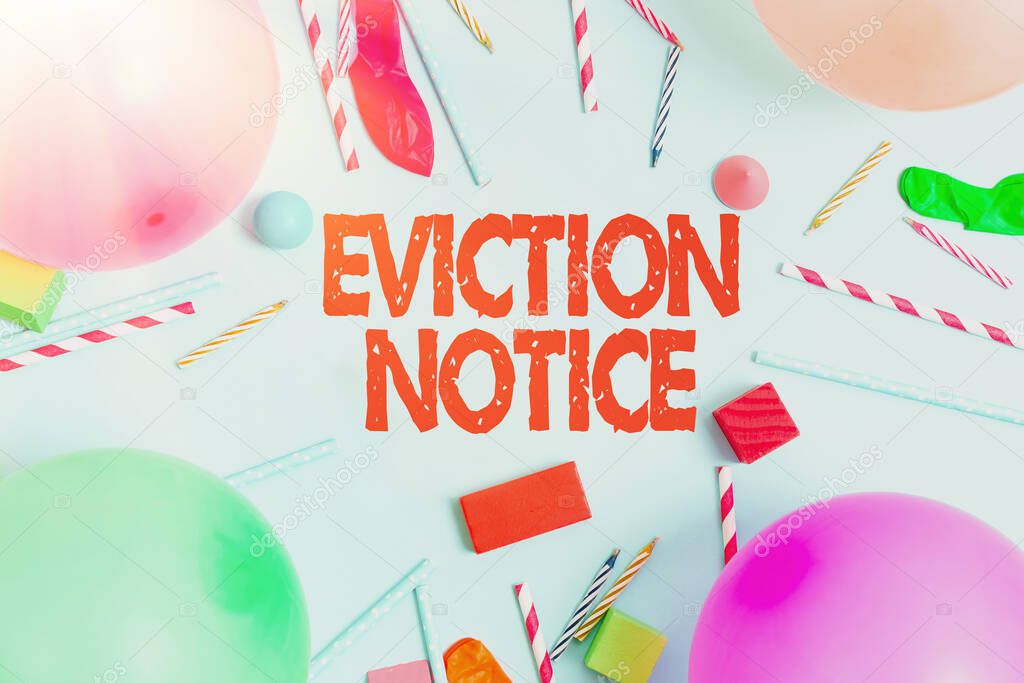 Handwriting text Eviction Notice. Business overview an advance notice that someone must leave a property Colorful Birthday Party Designs Bright Celebration Planning Ideas