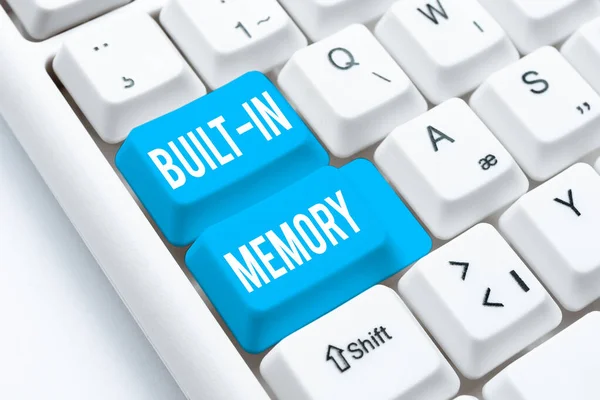 Conceptual display Built In Memory. Business approach device or feature are included in something as a part of it Typing Helpful Blog Tutorial And Guides, Researching Strategies Online