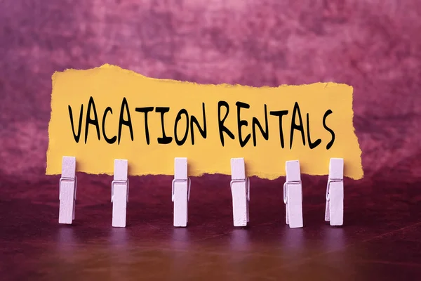 Conceptual display Vacation Rentals. Business idea Renting out of apartment house condominium for a short stay Brainstorming The New Idea Of Solutions And Answers Seeking More Clues — Stock Photo, Image
