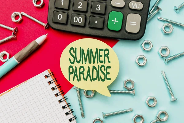 Pokaz koncepcyjny Summer Paradise. Koncepcja biznesowa Spędzenie wakacji w idealnym lub idyllicznym miejscu lub stanie Obliczone Plany Napraw i Konserwacji Szacunkowe Projekty Napraw — Zdjęcie stockowe