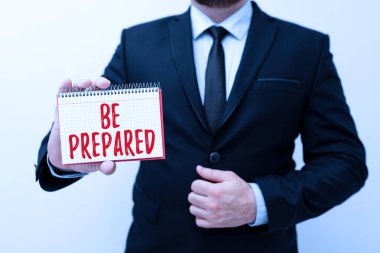 Kavramsal ekran Hazırlıklı Ol. Kavramsal fotoğraf denemesi her zaman Yeni Planlar ve Planlama Sürecini Gösteren Fikirler sunan bir şeyi yapmaya veya onunla uğraşmaya hazır olun