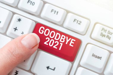 Kavramsal gösteri Elveda 2021. Kavramsal fotoğraf, geçen yılın sonunda ya da ayrılırken iyi dileklerini ifade eder Çevrimiçi İşlem Geçmişi Taranırken, Organize Dosya Sistemi Oluştururken