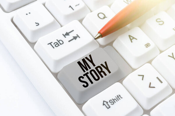 Ручной знак "Моя история". Бизнес показывает ваши прошлые жизненные события, поступки или решения, которые вы сделали.