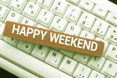 El yazısı Mutlu Haftasonları mesajı. Ya güzel bir şey oldu ya da hayattan memnunlar Çevrimiçi Arkadaşlarla Bağlanmak, İnternet 'te Tanışmak.