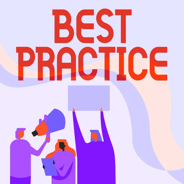 Handwriting text Best Practice. Conceptual photo commercial procedures that are accepted prescribed being correct Activists Holding Thier Megaphones And Placards Making Announcement. — Stock Photo, Image