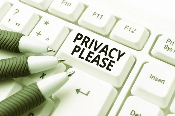 Inspiration showing sign Privacy Please. Business showcase asking someone to respect your personal space Leave alone Internet Browsing And Online Research Study Typing Your Ideas — Stock Photo, Image