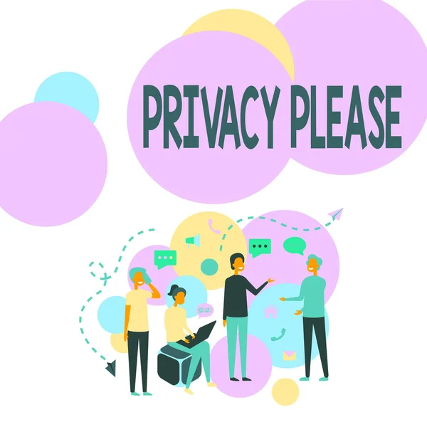 Tekstbord met privacy, alstublieft. Zakelijk overzicht vraagt iemand om uw persoonlijke ruimte te respecteren Laat staan Vier Collega 's Illustratie Hebben Gesprekken Brainstormen Nieuwe Ideeën. — Stockfoto