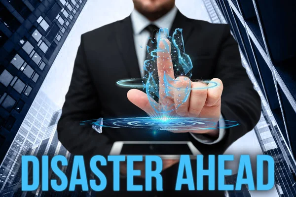 Sign displaying Disaster Ahead. Business approach Contingency Planning Forecasting a disaster or incident Hand Touching Screen Of Mobile Phone In Office Shows Futuristic Technology.