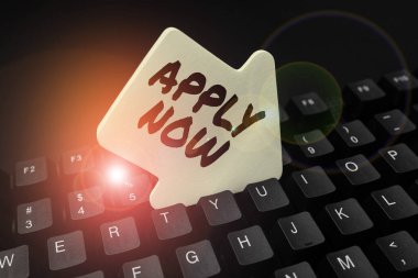 Şimdi Uygula 'yı gösteren metin işareti. Kavramsal anlamı olan bir şeyi resmi olarak yazılı olarak veya Eski Çalışma Kağıdı Verilerini Yeniden Yazma, Soyut Yazma Online Rezervasyon Listelerini göndererek talep et