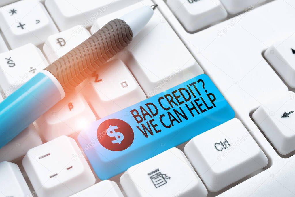 Text sign showing Bad Credit Question We Can Help. Conceptual photo offering help after going for loan then rejected Typing Helpful Blog Tutorial And Guides, Researching Strategies Online