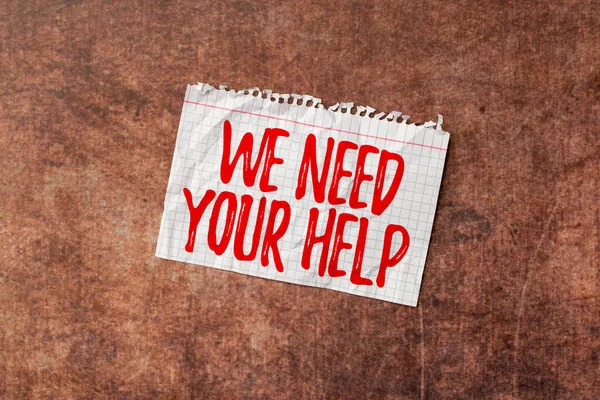 Writing displaying text We Need Your Help. Business concept asking someone to stand with you against difficulty Time Managment Plans For Progressing Bright Smart Ideas At Work — Stock Photo, Image