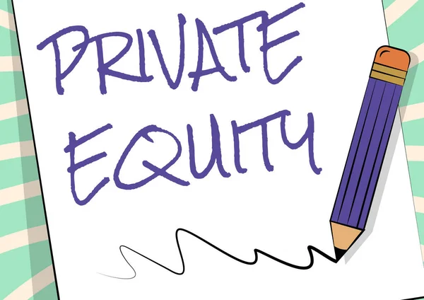 Inspiration, die Zeichen von Private Equity zeigt. Business Schaufenster Kapital, das nicht an einer öffentlichen Börse notiert ist Investments Pencil Drawing On Top Of Sheet Of Paper Scribble Drawing Line. — Stockfoto