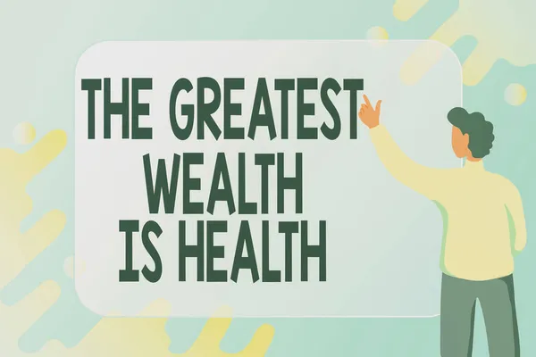 Signe d'écriture La plus grande richesse est la santé. Vitrine commerciale Beaucoup sacrifient leur argent juste pour être en bonne santé Résumé Composer un nouveau courriel, créer des listes d'invitation en ligne — Photo