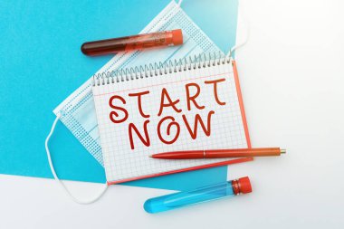 Kavramsal başlık Şimdi Başla. İş yaklaşımınız tereddüt etmesin. Çalışmaya başlayın ya da hemen bir şeyler yapın. Enfeksiyon İlacını sunun, Tıbbi Bilgiler Toplayın.