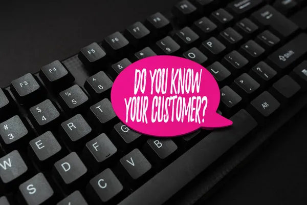 Text showing inspiration Do You Know Your Customer Question. Word Written on service identify clients with relevant information Abstract Gathering Investigation Clues Online, Presenting Internet Ideas — Stock Photo, Image