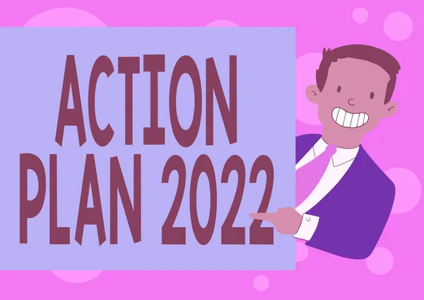 Inspiráció mutató jel cselekvési terv 2022. Üzleti megközelítés javasolt stratégia vagy cselekvési pálya a folyó évre Boldog ember öltönyben álló tartó üres papír Board. — Stock Fotó