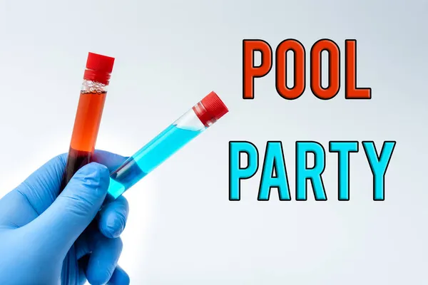 Handschrift Zeichen Pool Party. Konzeptionelle Foto-Feier mit Aktivitäten in einem Schwimmbad zur Präsentation medizinischer Proben Labor zur Erprobung neuer Virusmedikamente — Stockfoto
