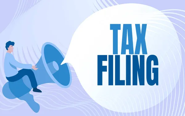 Writing displaying text Tax Filing. Business showcase Submitting documens filed with tax payer financial information Gentleman Drawing Riding Big Megaphone Showing Speech Bubble. — Stock Photo, Image