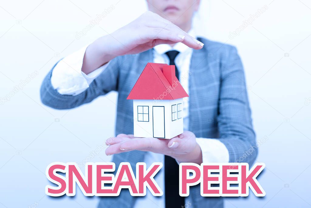 Conceptual caption Sneak Peek. Business idea opportunity to see something before it is officially presented Real Estate Agent Selling New Property, Architect Giving House Building Tip