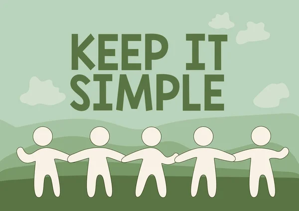 Das Schreiben von Anzeigetexten Keep It Simple. Business-Konzept fragen, etwas leicht zu verstehen, nicht zu sehr ins Detail gehen Five Standing People Drawing Holding Hands Showing Team Support. — Stockfoto