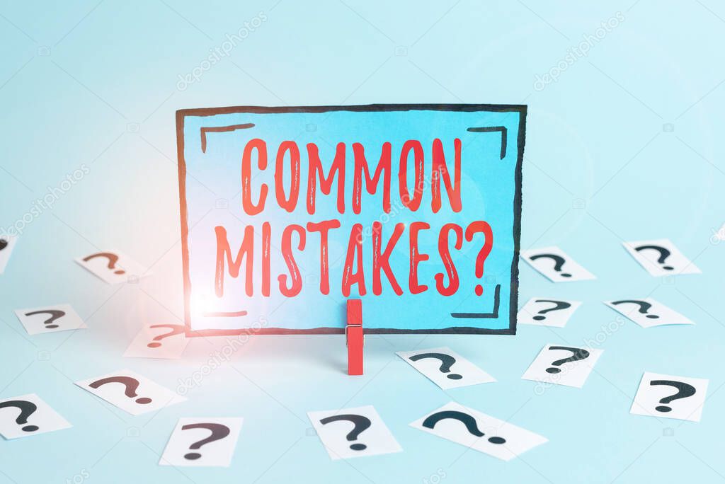 Hand writing sign Common Mistakes Question. Business showcase repeat act or judgement misguided making something wrong Office Information Processing Workshop Problem Solving And Solutions