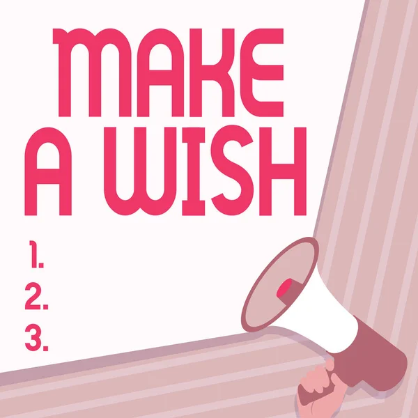 Señal de escritura a mano Make A Wish. Concepto de Internet para desear una situación que es diferente de la que existe Ilustración del Megáfono de Mano Que Hace Maravilloso Anuncio. — Foto de Stock