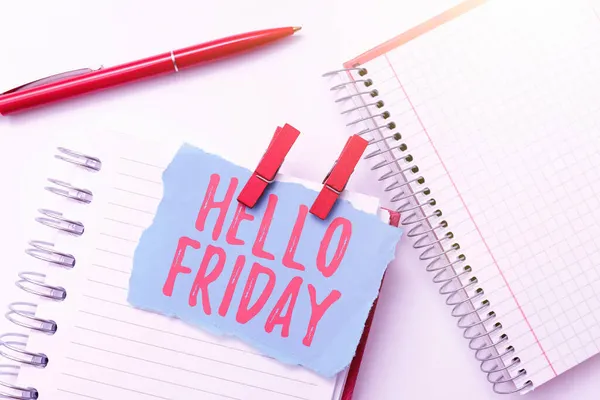 Text caption presenting Hello Friday. Word for used to express happiness from beginning of fresh week Colorful Perpective Positive Thinking Creative Ideas And Inspirations