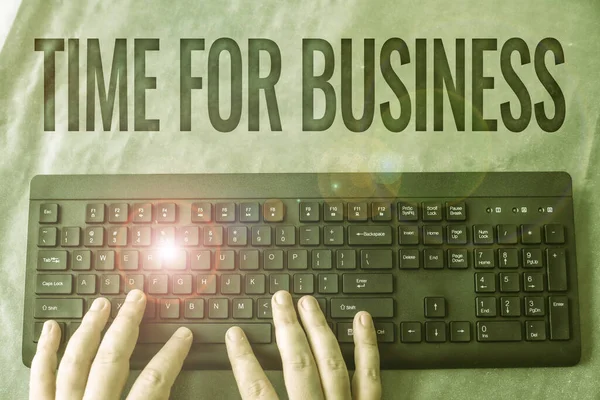 Sign displaying Time For Business. Word Written on fulfil transactions within period promised to client Hands Pointing Pressing Computer Keyboard Enter Keys Typewriting New Ideas. — Stock Photo, Image